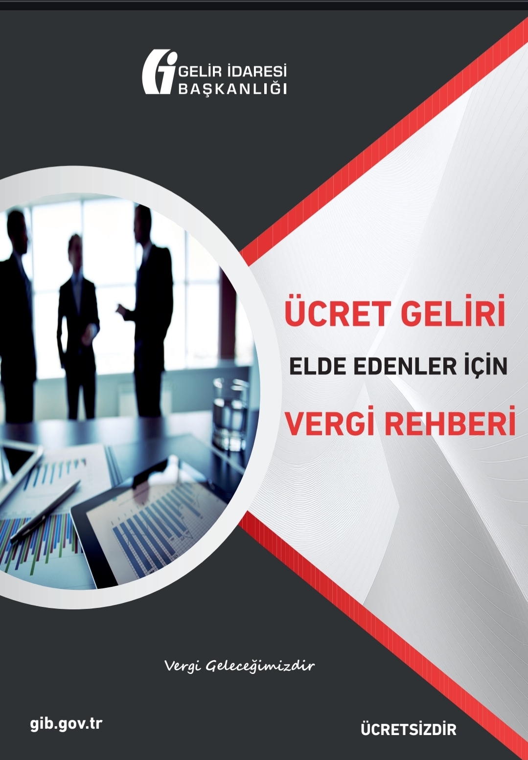 Ücret Geliri Elde Edenler İçin Vergi Rehberi Yayımlandı