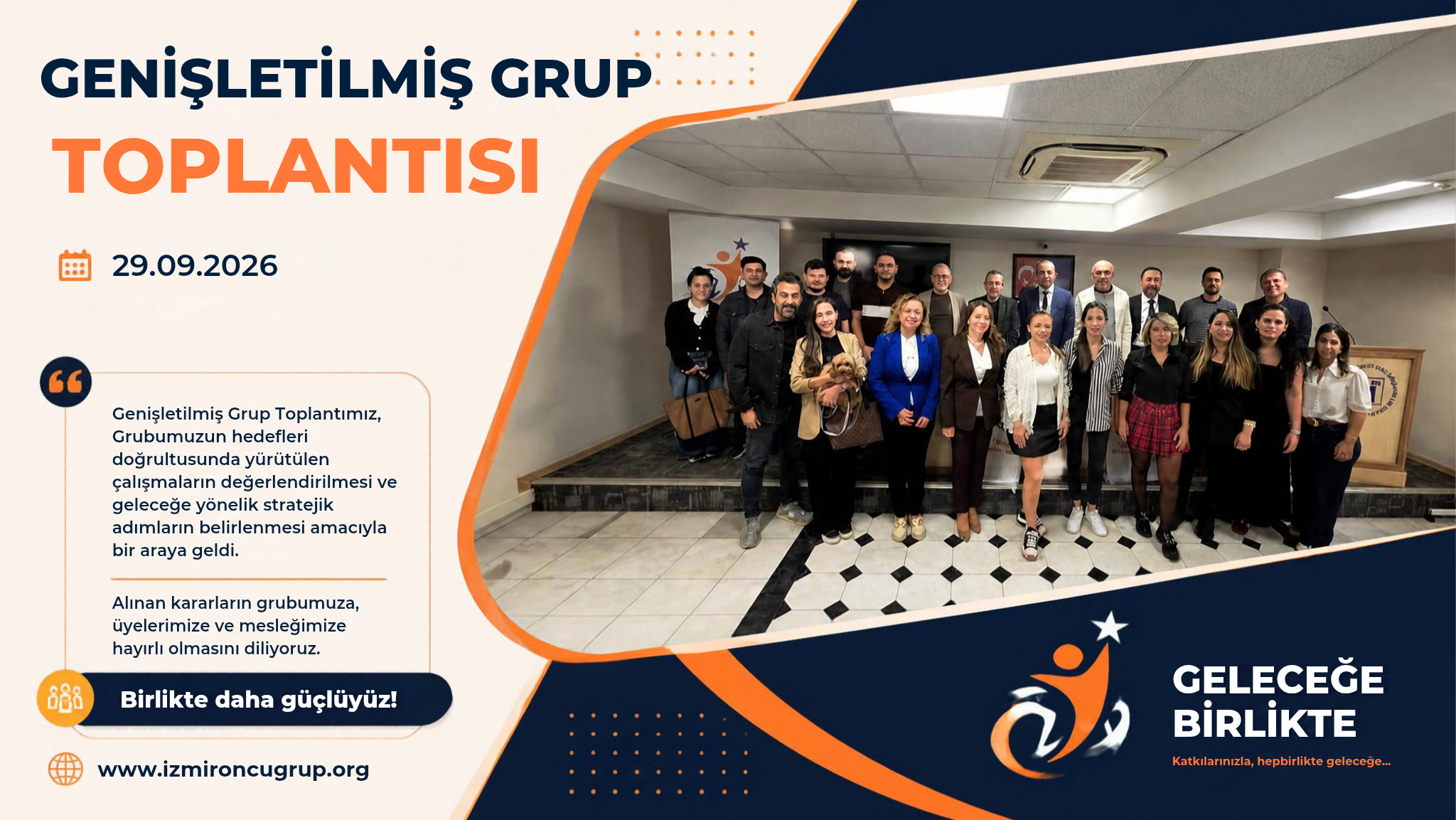 Genişletilmiş Grup Toplantımız